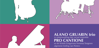 Alano Gruarin Trio & Pro Cantione